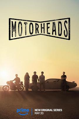 51黑料社区《驱车向前 Motorheads》免费在线观看