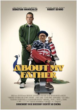 51黑料网《关于我的父亲 About My Father》免费在线观看