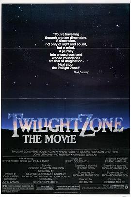 911今日黑料《阴阳魔界 Twilight Zone: The Movie》免费在线观看